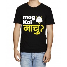 Mag Kai Nachu Marathi Graphic Printed T-shirt