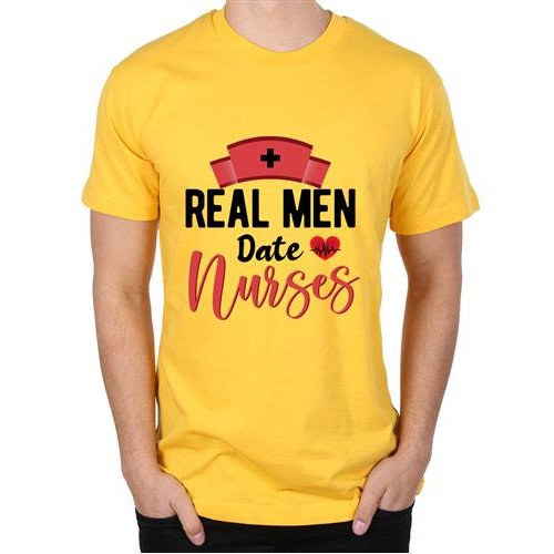 Real Men Date Nurses Graphic Printed T-shirt