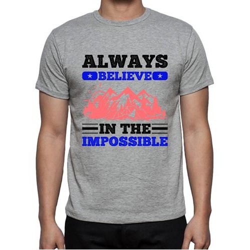 Always Believe In The Impossible Graphic Printed T-shirt