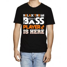 Relax The Bass Player Is Here Graphic Printed T-shirt