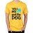 Men's Dog Me You Graphic Printed T-shirt