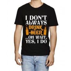 Men's Don't Always Graphic Printed T-shirt