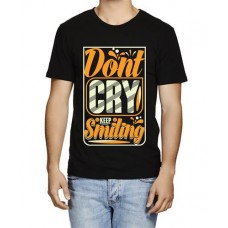 Men's Don't Cry Smiling Graphic Printed T-shirt