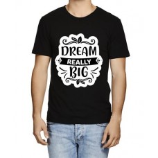 Men's Dream Really Big Graphic Printed T-shirt