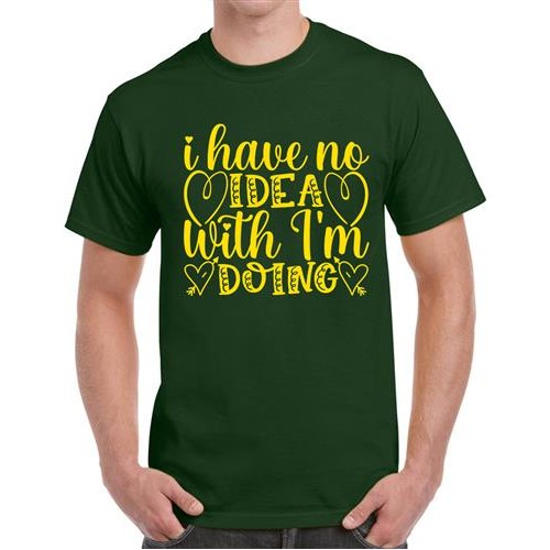 Men's Have No Idea Graphic Printed T-shirt