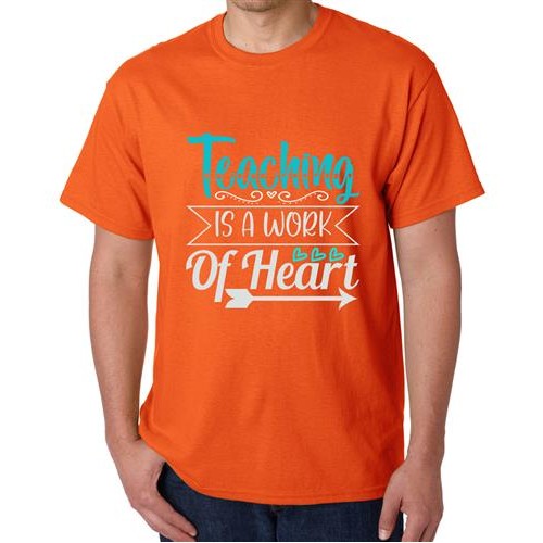 Teaching Is A Work Of Heart Graphic Printed T-shirt