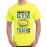 Trainer Of The Gym Train Or Die Graphic Printed T-shirt