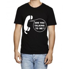 Are You Talking To Me? Graphic Printed T-shirt