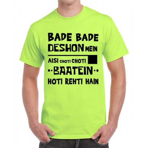 Bade Bade Deshon Mein Aisi Choti Choti Baatein Hoti Rehti Hain Graphic Printed T-shirt