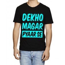 Men's Cotton Graphic Printed Half Sleeve T-Shirt - Dekho Magar Pyarse