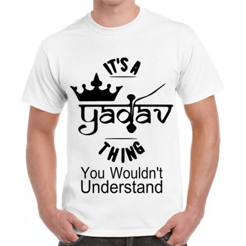 Men's Cotton Graphic Printed Half Sleeve T-Shirt - It's A Yadav Thing