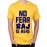 Men's Cotton Graphic Printed Half Sleeve T-Shirt - No Fear Raj Here