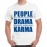 Men's Cotton Graphic Printed Half Sleeve T-Shirt - People Drama Karma
