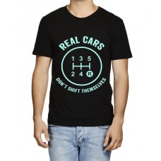Real Cars Don't Shift Themselves Graphic Printed T-shirt