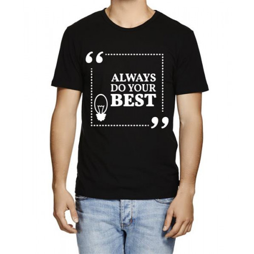 Always Do Your Best T-shirt