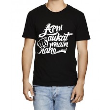 Apni Aukat Main Raho Graphic Printed T-shirt