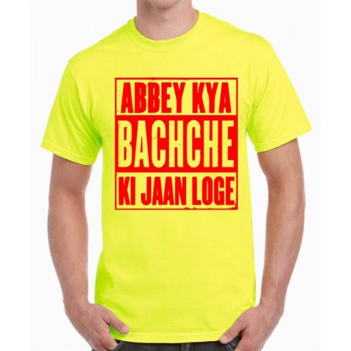 Abbey Kya Bachche Ki Jaan Loge Graphic Printed T-shirt