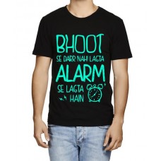 Bhoot Se Darr Nahi Lagta Alarm Se Lagta Hai Graphic Printed T-shirt