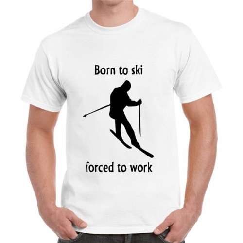 Born To Ski Forced To Work Graphic Printed T-shirt