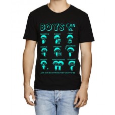 Boys Can Be Anything They Want To Be Graphic Printed T-shirt