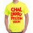 Chal Daaru Peetein Hain Graphic Printed T-shirt