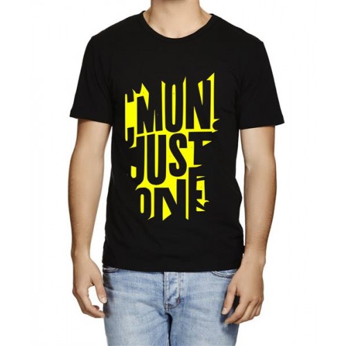 C'mon Just One Graphic Printed T-shirt