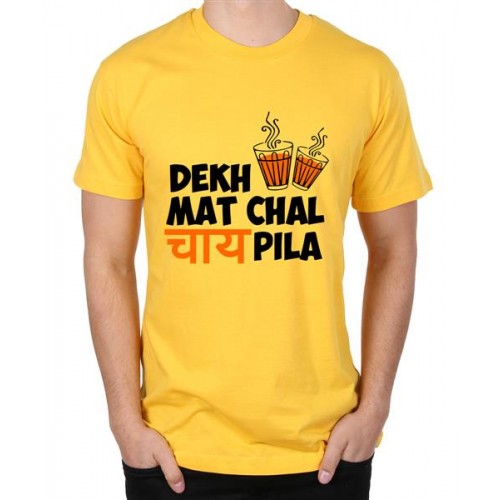 Dekh Mat Chal Chai Pila Graphic Printed T-shirt