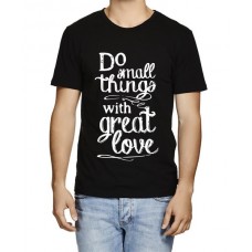 Do Small Things With Great Love Graphic Printed T-shirt
