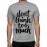 Don't Think Too Much Graphic Printed T-shirt