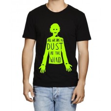 All We Are Is Dust In The Wind Graphic Printed T-shirt