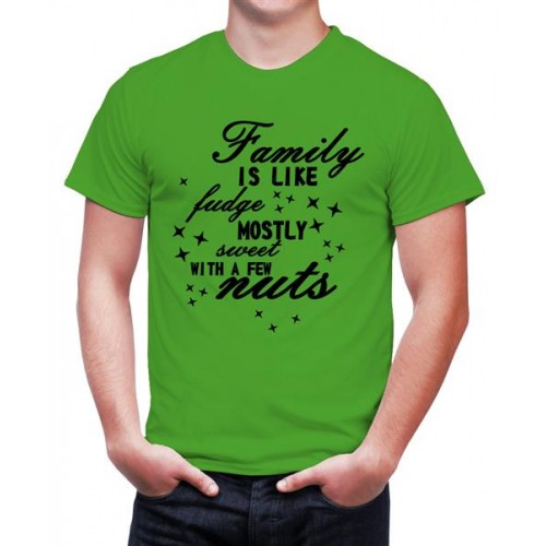 Family Is Like Fudge Mostly Sweet With A Few Nuts Graphic Printed T-shirt