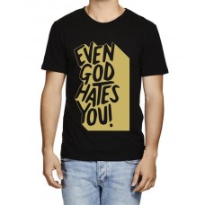 Men's Round Neck Cotton Half Sleeved T-Shirt With Printed Graphics - God Hates You