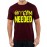 Gym Needed Graphic Printed T-shirt