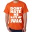 Dont Hate Me Hate My Swag Graphic Printed T-shirt