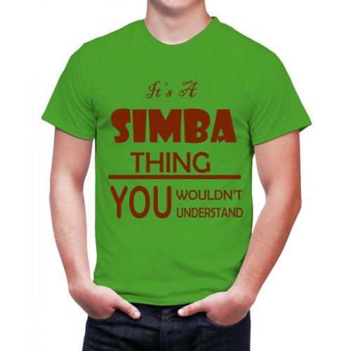 Simba Its A Thing You Wouldn't Understand Graphic Printed T-shirt