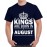 Kings Are Born In August Graphic Printed T-shirt