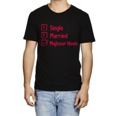 Single Married Majboor Hoon Graphic Printed T-shirt