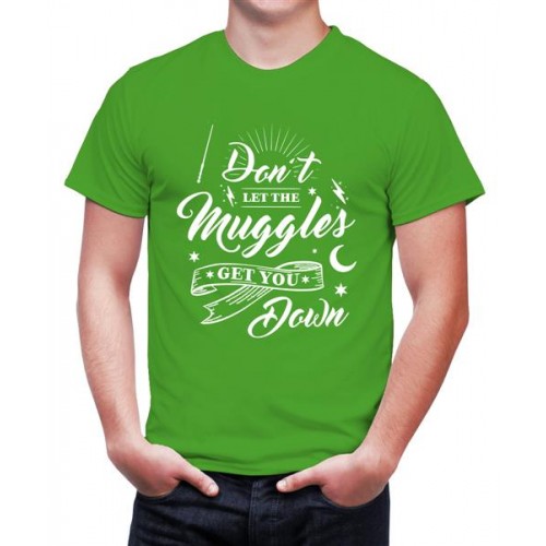 Don't Let The Muggles Get You Down Graphic Printed T-shirt