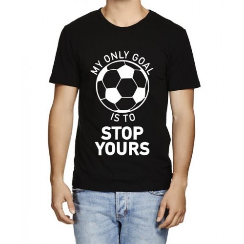 Buy Men's My Only Goal Is To Stop Yours Graphic Printed T-shirt at