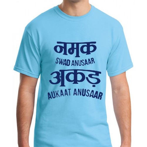 Namak Swad Anusaar Akad Aukaat Anusaar Graphic Printed T-shirt