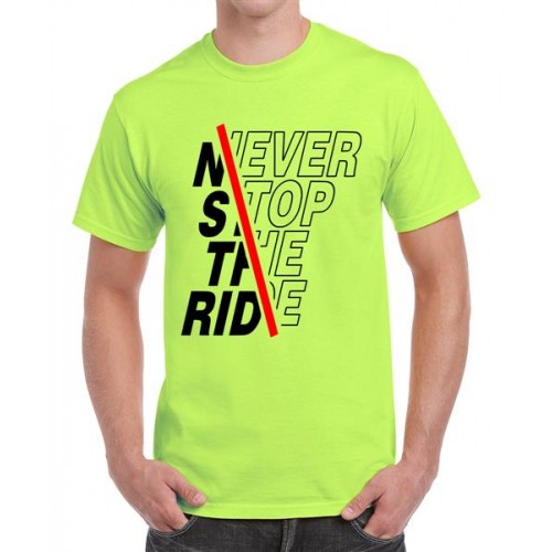 Never Stop The Ride Graphic Printed T-shirt