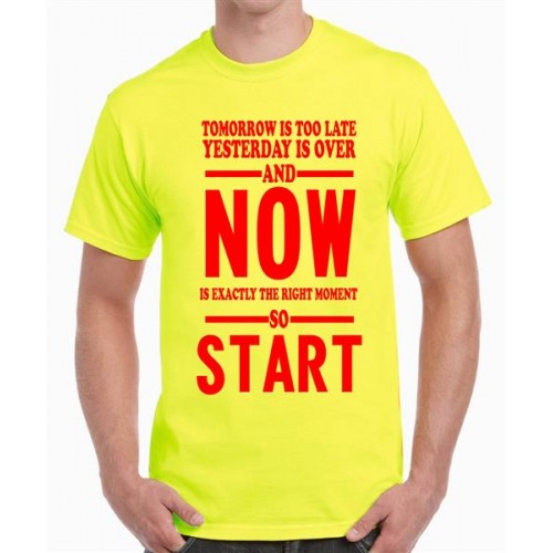 Tomorrow Is Too Late Graphic Printed T-shirt