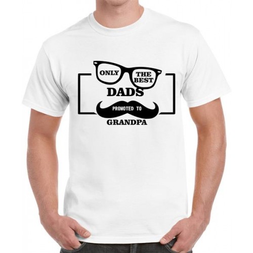 Only The Best Dads Promoted To Grandpa Graphic Printed T-shirt
