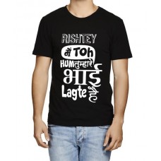 Rishtey Mein Toh Hum Tumhare Bhai Lagte Hai Graphic Printed T-shirt