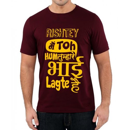 Rishtey Mein Toh Hum Tumhare Bhai Lagte Hai Graphic Printed T-shirt
