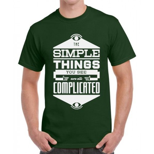 The Simple Things You See Are All Complicated Graphic Printed T-shirt