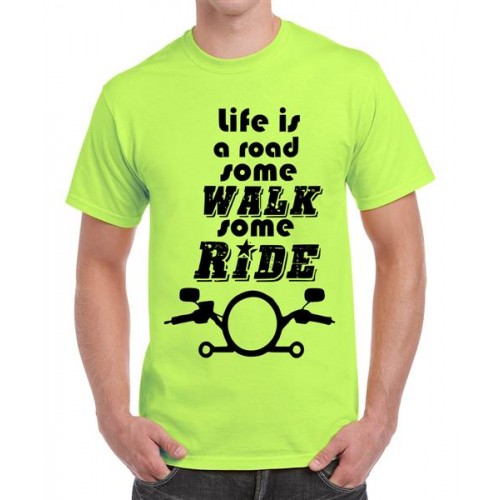 Men's Round Neck Cotton Half Sleeved T-Shirt With Printed Graphics - Some Walk Some Ride