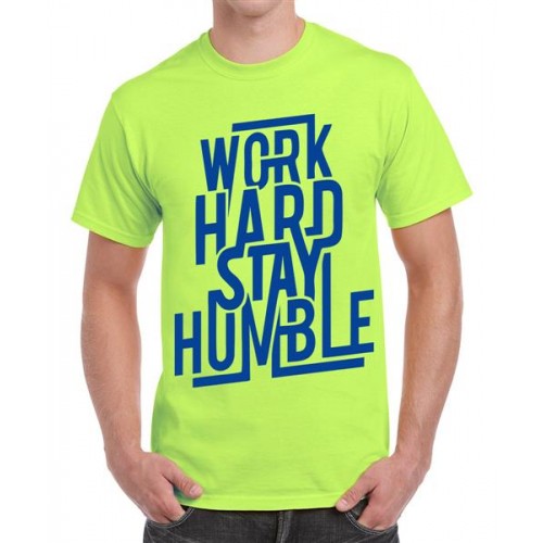Work Hard Stay Humble Graphic Printed T-shirt