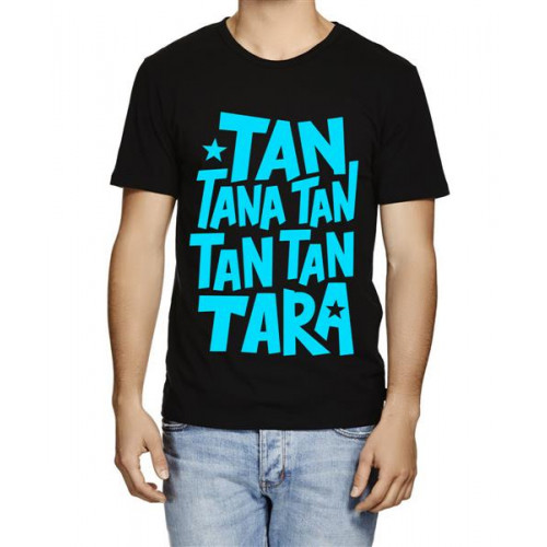 Tan Tana Tan Tan Tan Tara Graphic Printed T-shirt