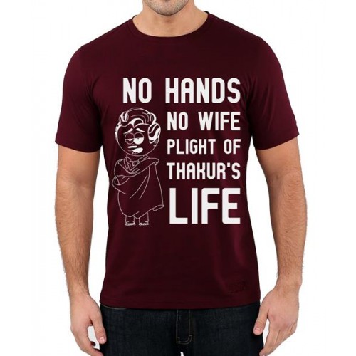No Hands No Wife Plight Of Thakur's Life Graphic Printed T-shirt